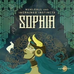 Nukleall & Ingrained Instincts - Sophia (Original Mix)