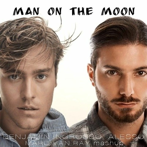 Stream Alesso, Benjamim Ingrosso - Man On The Moon (Heroes) [Alesso Heroes Alan  Walker man on the moon] by Marc Van Ray | Listen online for free on  SoundCloud