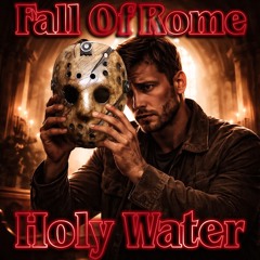 Holy Water ft . Joey Static