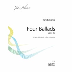 Tom Febonio - Four Ballads, Op. 20: III. Soave