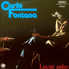 Carlo Fontana - Lasciati Andare