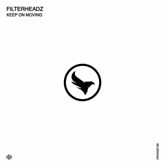 Filterheadz - Fast Paced (Original Mix) [Orange Recordings] - ORANGE189