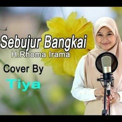 SEBUJUR BANGKAI (Rhoma Irama) - Tiya (Dangdut Cover).