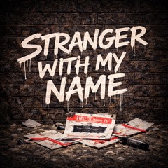 Stranger With My Name.wav