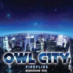Fireflies (Karaoke Mix)