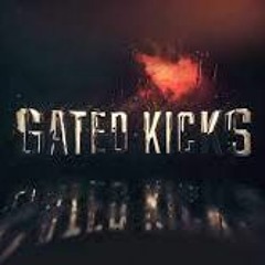 🔥Gated Kicks🔥