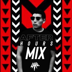 LARZ - AFTER HOURS MIX