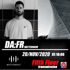 DA/FR Fifth Floor Transmission