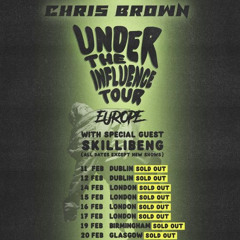 Chris Brown under the influence uk tour Part 1