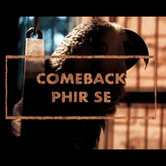 Comeback Phir Se(feat Kasha)