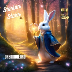 Sterlan Starr - Dreamweard (Mr Silky's LoFi Beats)