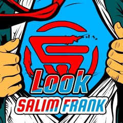 Salim Fank - Look