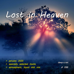Lost In Heaven #096 (dnb mix - january 2020) Atmospheric | Liquid | Drum and Bass