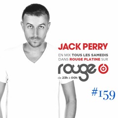 Rouge Platine #159 By Jack Perry