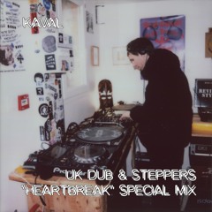 UK Dub & Steppers "Heartbreak" Special Mix