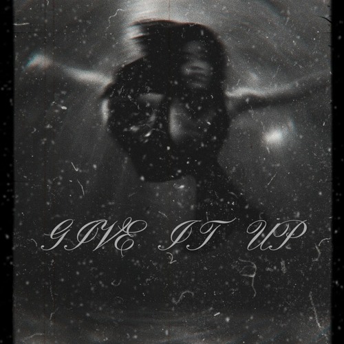 Give It Up