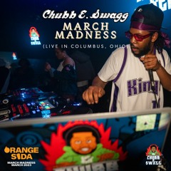 MARCH MADNESS LIVE (ALL 2000s) - Dj Chubb E Swagg LIVE at The Orange Soda Party In Columbus, Ohio