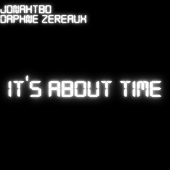 It's About Time - Extended Mix