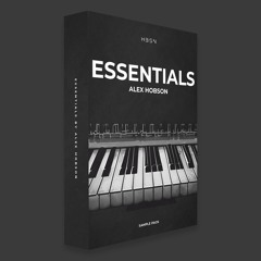 Essentials by Alex Hobson - Sample Pack (OUT NOW)