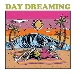 Day Dreaming (prod. Heart Junkie)