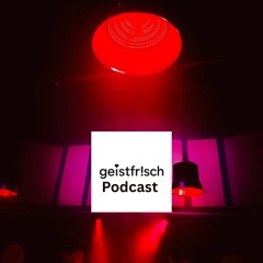 geistfr!sch podcast_12-2025_helge frerikson
