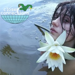 Closer Connections #106 - KARAKUTSA