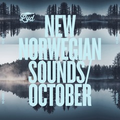 LYD. New Norwegian Sounds. October 2022. By Olle Abstract.