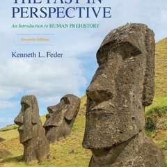 Read [PDF EBOOK EPUB KINDLE] The Past in Perspective: An Introduction to Human Prehistory by  Kennet