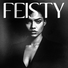Feisty