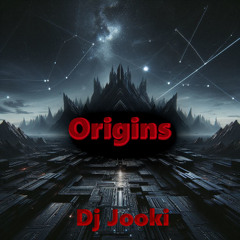 Origins
