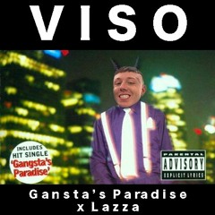 Viso - Lazza X Gangsta's Paradise