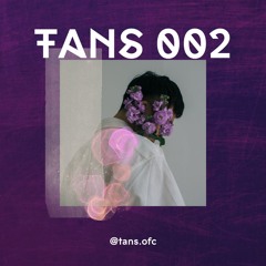 TANS 002