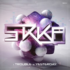 Sikka - Yesterday