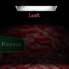 Heaven Is a Flesh Room