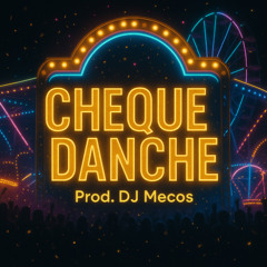 MECOS - CHEQUE DANCHE (previa)