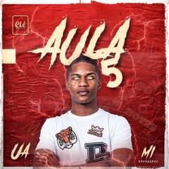 AULA 5 ( Prod. Trippin Seven Beats )[ Deluxe Edition ]
