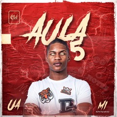 AULA 5 ( Prod. Trippin Seven Beats )[ Deluxe Edition ]