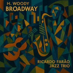 Broadway - H. Woody