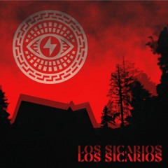 Lo$ Sicario$