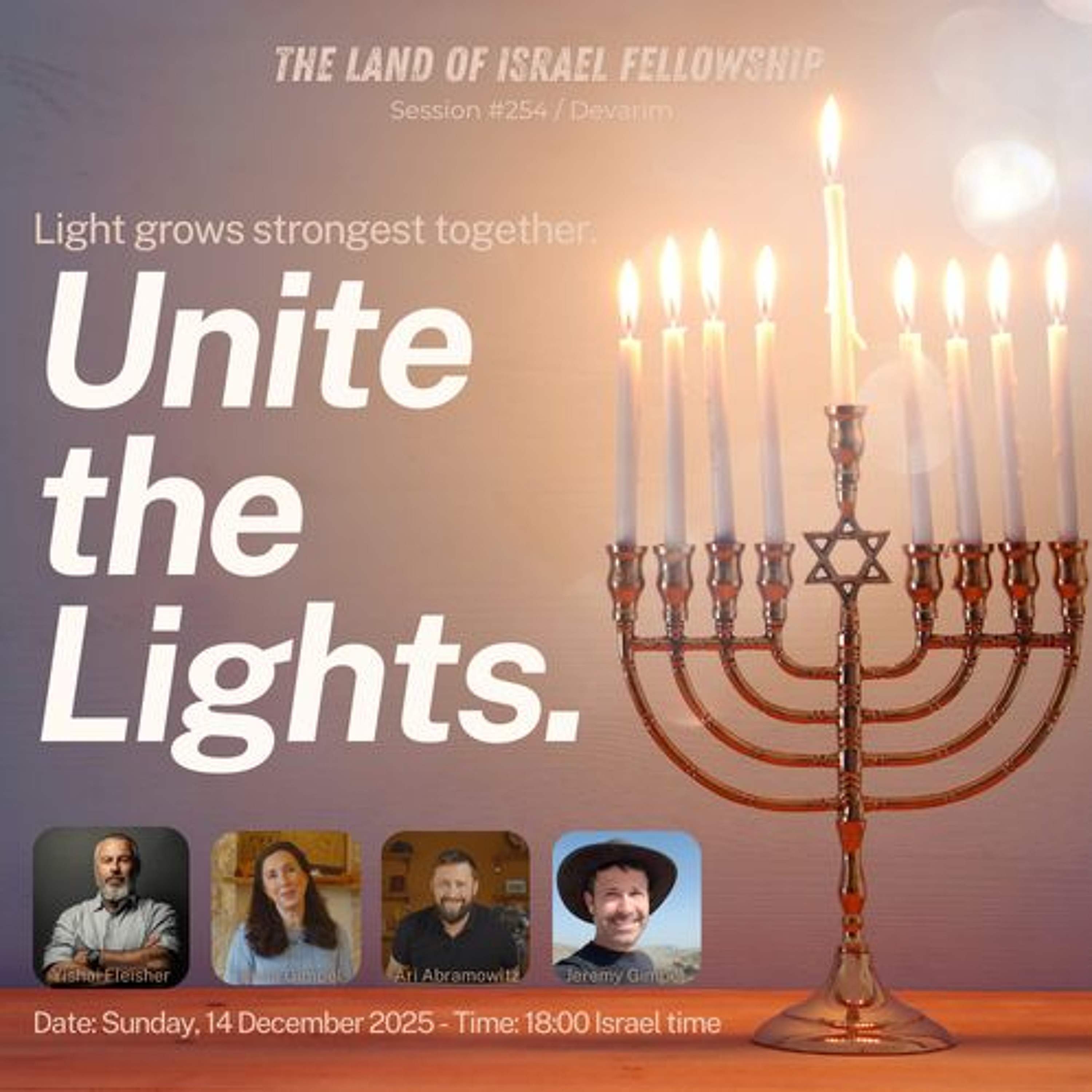 Unite the Lights Special Hanukkah LIVE ZOOM: Land of Israel Fellowship