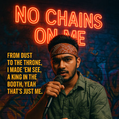 No Chains On Me