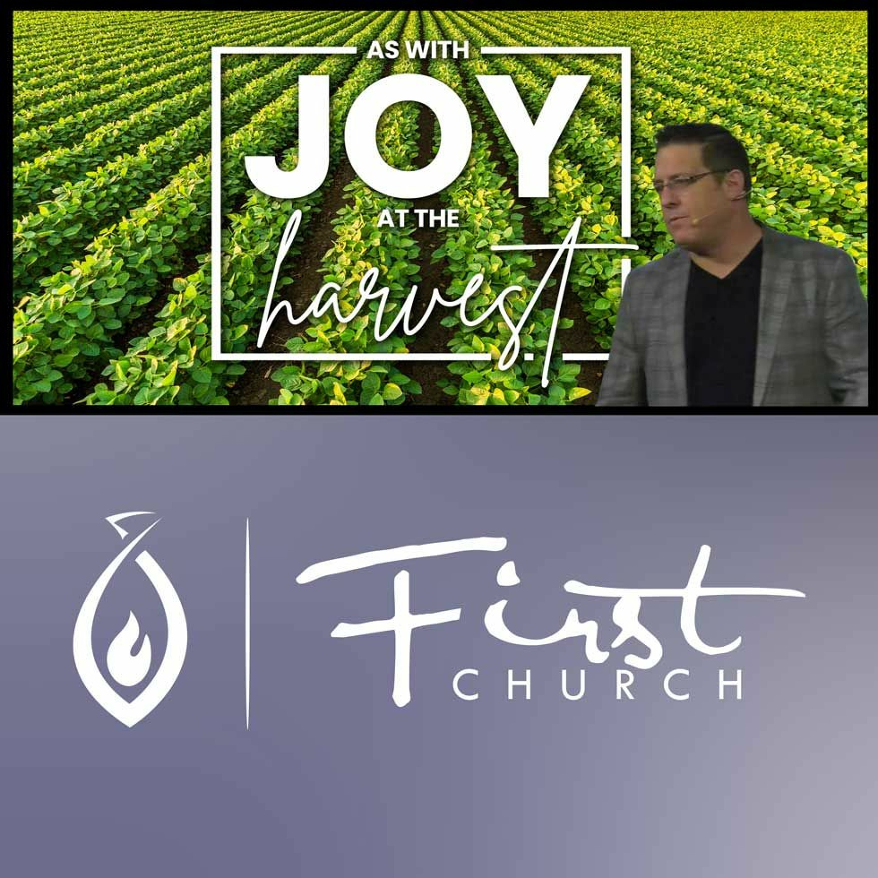 March 19 2023 As With Joy At The Harvest Pastor Nathan Elms FCC Mixdown