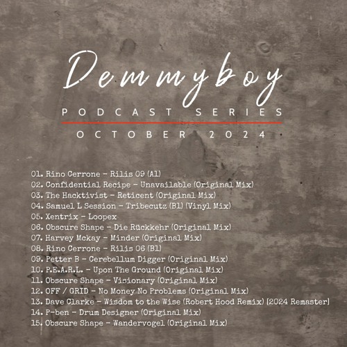 Demmyboy Podcast Series | October 2024