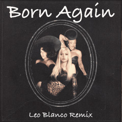 Lisa - Born Again feat. Doja Cat & RAYE - (Leo Blanco Remix) FULL FREE DOWNLOAD ON LINK