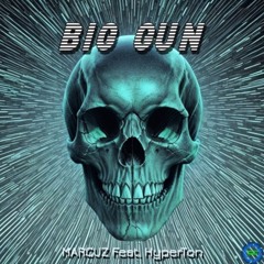 MARCUZ feat. HYPERTON - Big Gun - HightechFreaks Rec