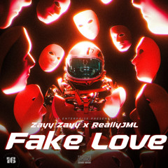 Zayy Zayy - Fake Love (Feat. ReallyJML) {IG@ZayyZayyDaP}