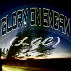 GLORY ON ENGAN(LGC)