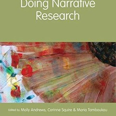 [VIEW] KINDLE PDF EBOOK EPUB Doing Narrative Research by  Molly Andrews,Corinne Squir