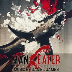 Shark In The River | Daniel James | Maneater OST