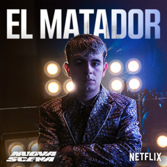 EL MATADOR (From the Netflix Rap Show “Nuova Scena”)